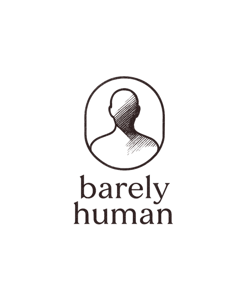 barely human